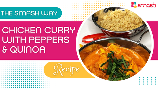 SMASH Chicken Curry with Peppers & Quinoa